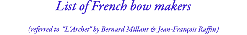 List of French bow makers